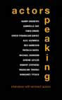 Actors Speaking, Oberon Books